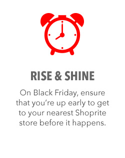 ENSURE YOU ARE UP EARLY ON BLACK FRIDAY SO YOU CAN GET THE BEST DEALS BEFORE THEY ARE ALL GONE. ENSURE YOU ARE UP EARLY ON BLACK FRIDAY SO YOU CAN GET THE BEST DEALS BEFORE THEY ARE ALL GONE.